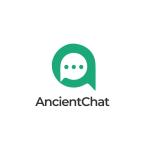 ANCIENT CHAT IS HERE — AND THIS TIME, IT SPEAKS OUR LANGUAGE  Family of ANCIENT,